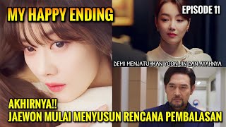 My Happy Ending Episode 11 Drakor Terbaru Jang NaRa Dan Son HoJun Alur Cerita Drama Korea On Going