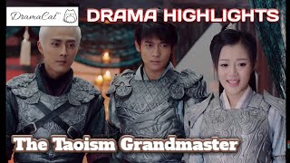 The Taoism Grandmaster 2018  Chinese Drama Highlights