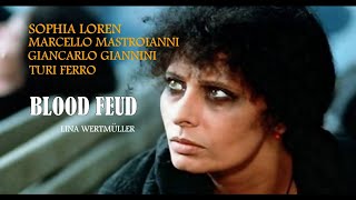 Blood Feud Revenge 1978  Full Movie by Lina Wertmller  S Loren M Mastroianni G Giannini