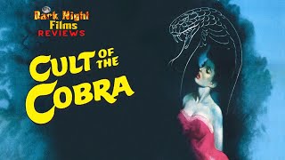 Cult of the Cobra 1955  Movie Review