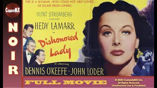 Classic FilmNoir Dishonored Lady 1947  Full Movie  Hedy Lamarr  Dennis OKeefe  John Loder