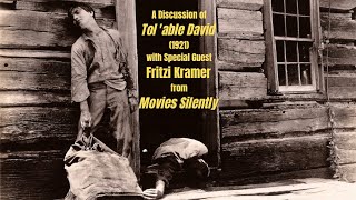 A Discussion of Tolable David 1921 with Special Guest Fritzi Kramer of Movies Silently