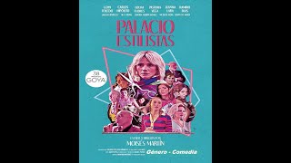 Palacio Estilistas  2024  Trailer Pelicula