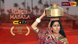 MIRCH MASALA 1987  Director Ketan Mehta  Naseeruddin Shah Smita Patil Om Puri