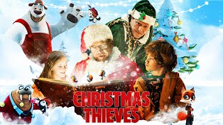 Christmas Thieves  Full Christmas Movie  WATCH FOR FREE