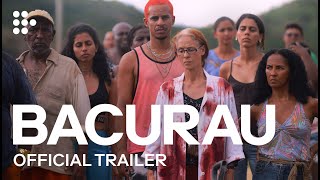 BACURAU  Official UK Trailer  MUBI