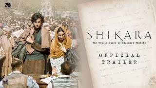 Shikara  Official Trailer  Dir Vidhu Vinod Chopra  7th February 2020