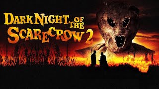 Dark Night Of The Scarecrow 2  Official Trailer  Horror Brains