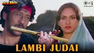 Lambi Judai  Hero  Reshma  Jackie Shroff Meenakshi Seshadri  80s Hindi Hits