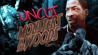 Monsters in the Woods Uncut  Directors Edition 4k