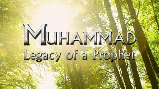 Muhammad Legacy of a Prophet  Trailer