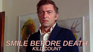 Smile Before Death 1972 Kill Count