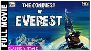 The Conquest Of Everest  1953 l Hollywood Adventure Movie l Meredith Edwards  John Hunt  George