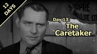 12 Days of Xmas 13 The Caretaker