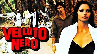 Black Velvet Velluto Nero 1976 RomanceHorror Full Movie Facts  Review  Laura GemserAnnie Belle