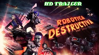 Robotica Destructiva 2023 Trailer