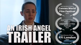 AN IRISH ANGEL Official Trailer 2024 Irish Drama Pulcinella