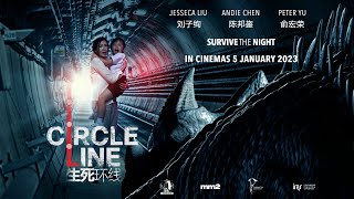 Circle Line2023 Trailer Official