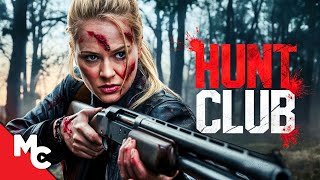 They Made A Mistake Hunting Her  Hunt Club  2024 Action Revenge Survival Movie