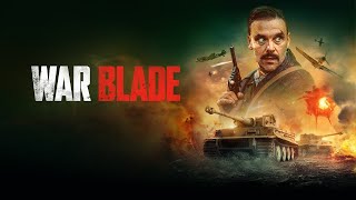 WAR BLADE Official Trailer 2024