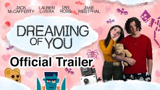 Dreaming of You Official Trailer