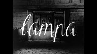 The Lamp 1959  Short Film 8 mins