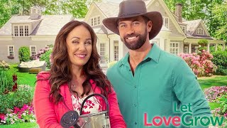 Let Love Grow 2023 Film  Jennifer Bonner Britton Webb  Review