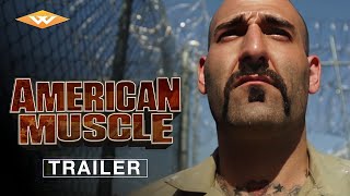 AMERICAN MUSCLE Official Trailer  American Action Adventure  Starring Robin Sydney  Todd Farmer