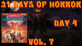 31 Days of Horror Vol7  Day 4 Human Animals 1983  Mondo Macabro