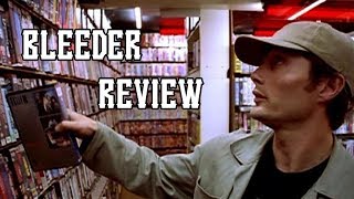 Bleeder 1999 Review