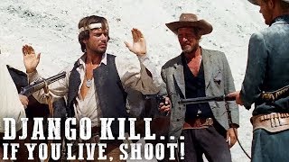 FREE WESTERN MOVIE  Django Kill If You Live Shoot  Full Length  English  HD  Full Movie