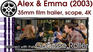 Alex  Emma 2003 35mm film trailer 1 scope 4K