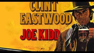 Joe Kidd 1972 Movie  Clint Eastwood Robert Duvall  John Saxon