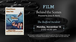 Behind the Scenes with James B Harris Part 33  The Bedford Incident 1965