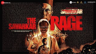 The Savarkar Rage  Swatantrya Veer Savarkar  Randeep Hooda  Sambata