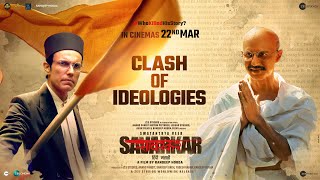 Clash Of Ideologies  Swatantrya Veer Savarkar   Randeep Hooda  Ankita Lokhande  22 March