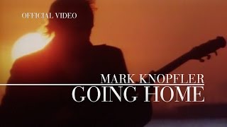 Mark Knopfler  Going Home Theme Of The Local Hero  Official Video