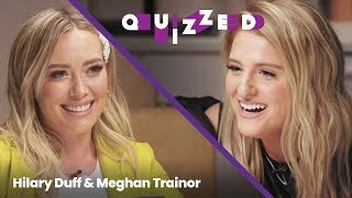 Meghan Trainor Gets QUIZZED by Hilary Duff on The Lizzie McGuire Movie  Quizzed
