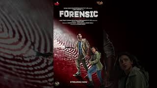 Forensic  Hustling to catch the killer   Streaming Now On ZEE5