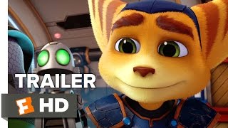 Ratchet  Clank Official Trailer 1 2016  Bella Thorne Animated Movie HD
