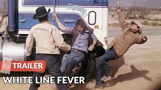 White Line Fever 1975 Trailer  JanMichael Vincent  Kay Lenz