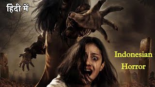 Indonesian Horror Movie Explained In Hindi  Follow Me to Hell 2019  Hindi Explainerwala