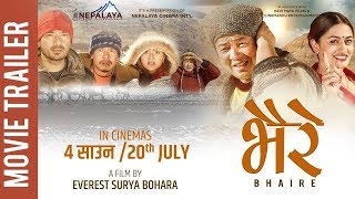 New Nepali Movie  BHAIRE Official Trailer  Dayahang Surakshya Barsha Budhi Bikrant