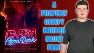 Darby After Dark 2024  Short Film Review