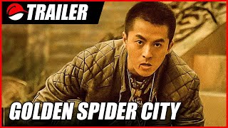 Golden Spider City 2022 Trailer