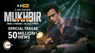 Mukhbir  The Story of a Spy  Official Trailer  A ZEE5 Original  Watch Now Only on ZEE5