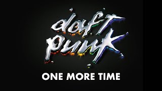 Daft Punk  One More Time Official Audio