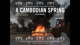 A CAMBODIAN SPRING Official Trailer 2018 Documentary