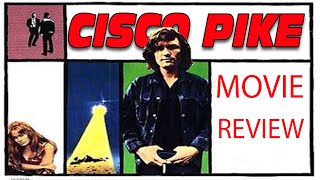 Cisco Pike  Movie Review  1971  Indicator  190  Kris Kristofferson   Gene Hackman 