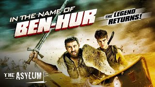 In the Name of BenHur  Free Action movie  Full Movie  Free English Subtitles  The Asylum